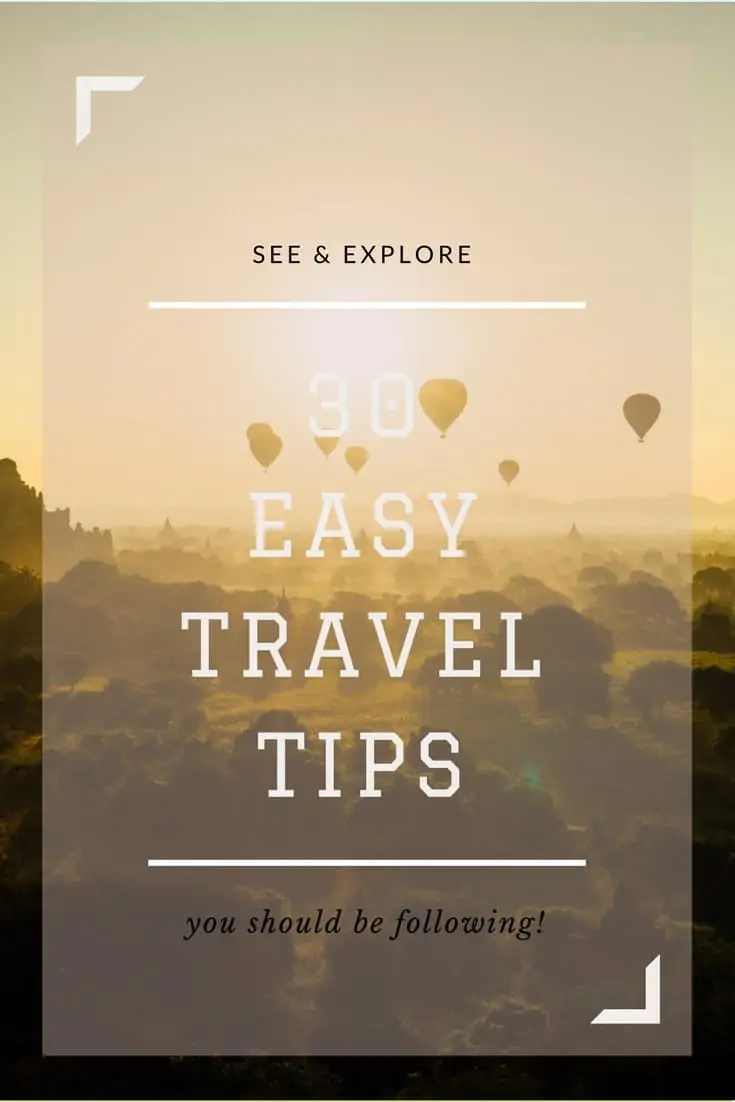 graphic 30 Easy Pro Travel Tips You Should Be Following