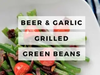 Beer and garlic grilled green beans with tomatoes