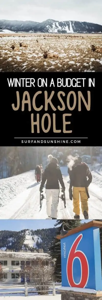 winter on a budget in jackson hole