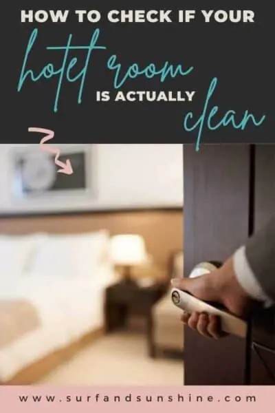 how to check if your hotel room is actually clean