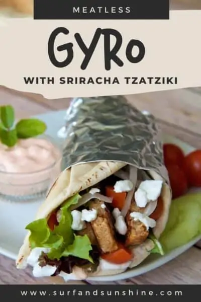 meatless gyro with sriracha tzatziki